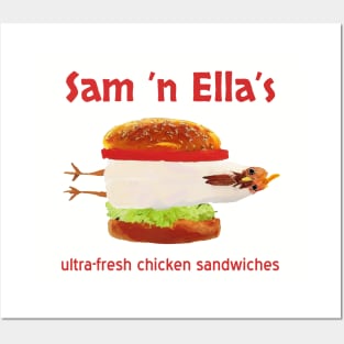 Sam 'n Ella's Ultra-Fresh Chicken Sandwiches Posters and Art